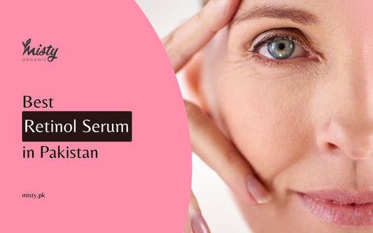 best retinol serum in pakistan