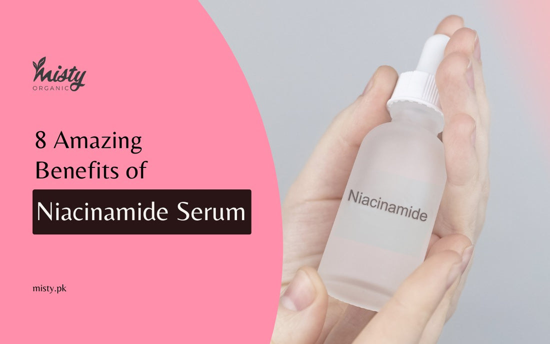 niacinamide serum benefits